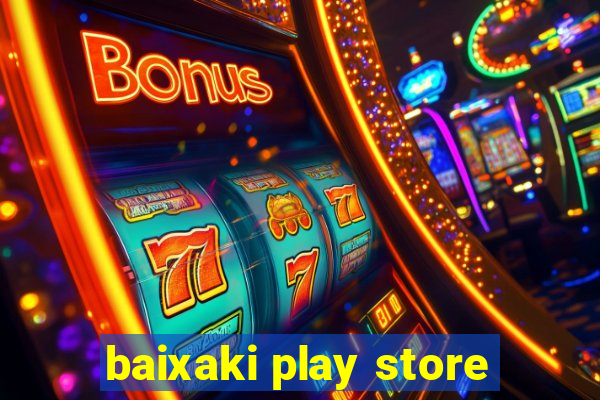 baixaki play store